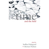Time and the Field - Paperback