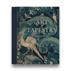 The Art of Tapestry - Hardcover