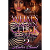 What's A Down Chick To A Rider 2 - Paperback