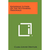 Katherine Luther Of The Wittenberg Parsonage - Paperback