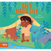 Sai's Magic Silk: A Picture Book - Hardcover