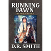 Running Fawn: Sacred Ground - Paperback