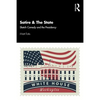 Satire & the State: Sketch Comedy and the Presidency - Paperback
