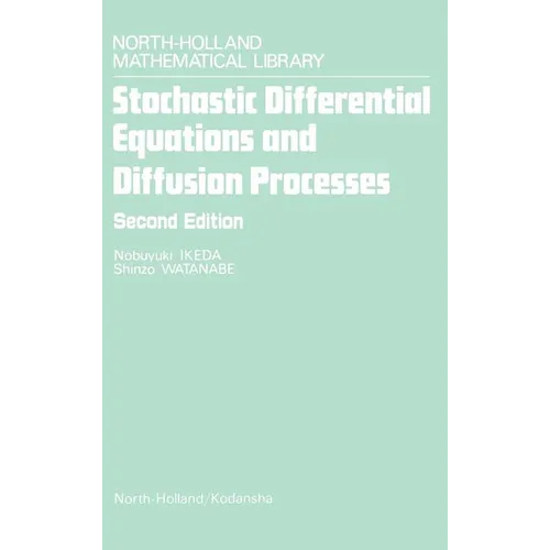 Stochastic Differential Equations and Diffusion Processes: Volume 24 - Hardcover