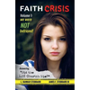 Faith Crisis Vol. 1 - We Were NOT Betrayed!: Answering, "Did the LDS Church Lie?" - Paperback