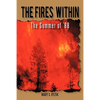 The Fires Within: The Summer of '88 - Paperback