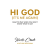 Hi God: It's Me Again - Hardcover