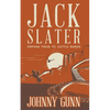 Jack Slater: Orphan Train to Cattle Baron - Paperback