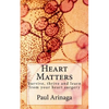 Heart Matters: Survive, thrive and learn from your heart surgery - Paperback