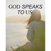 God Speaks to Us - Paperback