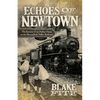 Echoes of Newtown - Paperback