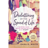 Decluttering at the Speed of Life: Winning Your Never-Ending Battle with Stuff - Paperback