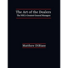 The Art of the Dealers: The NHL's Greatest General Managers - Paperback