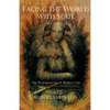 Facing the World with Soul - Paperback