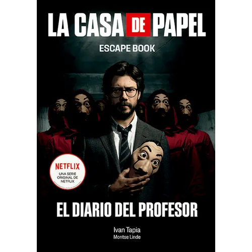 La Casa de Papel: El Diario del Profesor. Escape Book: El Diario del Profesor - Paperback