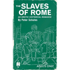 The Slaves of Rome: An Erotic Historical Romance - Paperback
