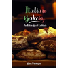 Italian Bakery: An Italian Bread Cookbook - Paperback