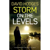 STORM ON THE LEVELS an addictive crime thriller full of twists - Paperback