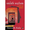 The Unsafe Asylum: Stories of Partition and Madness - Paperback