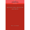 Architecture, Mysticism and Myth - Paperback