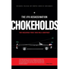 The JFK Assassination Chokeholds - Paperback