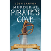 Murder at Pirate's Cove: An M/M Cozy Mystery: Secrets and Scrabble Book 1 - Paperback