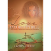 Love Incorruptible: A Woman's Reflective Journey to Freedom - Hardcover