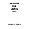 Against The Grain - Paperback