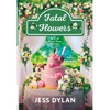 Fatal Flowers: A Flower House Mystery - Mass Market Paperbound