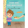 Little Baps Tries New Foods - Paperback