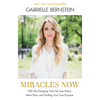 Miracles Now: 108 Life-Changing Tools for Less Stress, More Flow, and Finding Your True Purpose - Paperback