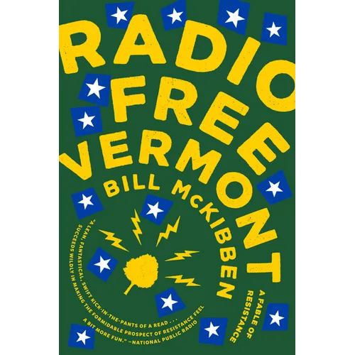 Radio Free Vermont: A Fable of Resistance - Paperback