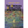 The Grenada Revolution: What Really Happened? - Paperback