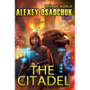 The Citadel (Mirror World Book #2) - Paperback