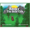 Rocky the Bear Cub - Hardcover