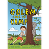 Golem Goes to Camp - Hardcover