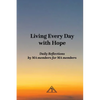 Living Every Day with Hope - Paperback