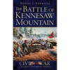 The Battle of Kennesaw Mountain - Hardcover