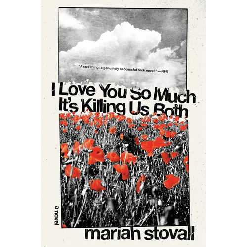 I Love You So Much It's Killing Us Both - Paperback