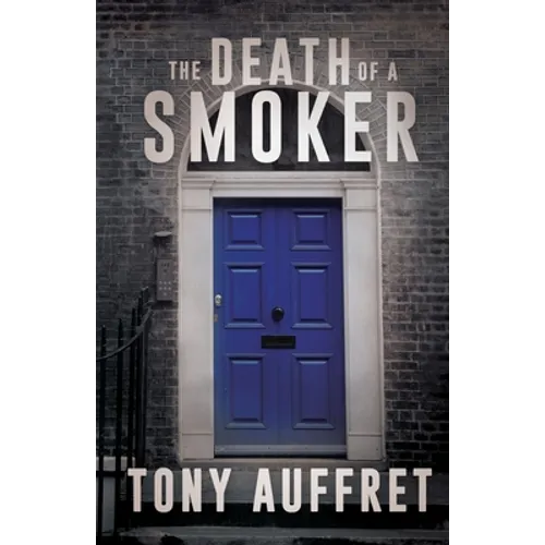 The Death of a Smoker - Paperback