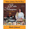 Bella Mangiare - Beautiful Eating - Paperback