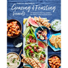 Grazing & Feasting Boards: 50 Fabulous Sharing Platters for Every Mood and Occasion - Hardcover