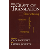 The Craft of Translation - Paperback