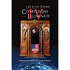 Confessions of an Illuminati Volume IV: American Renaissance 2.0 and the missing link from the Invisible World - Paperback