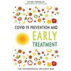 COVID-19 Prevention and Early Treatment: The Naturopathic Wellness Way - Paperback