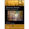 Electricity Markets: Theories and Applications - Hardcover