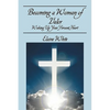 Becoming a Woman of Valor: Waking Up Your Servant Heart - Paperback