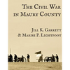 The Civil War in Maury County, Tennessee - Paperback