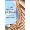 Popes, Councils, and Theology: From Pope Pius IX to Pope Francis - Paperback