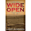 Wide Open - Paperback